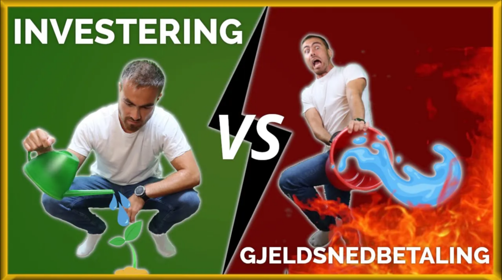 Youtubevideo: Investere eller betale ned gjeld